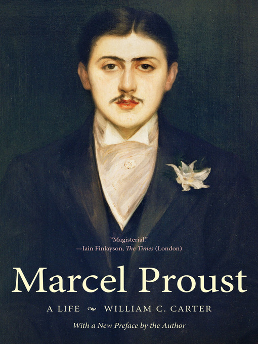Title details for Marcel Proust by William C. Carter - Wait list